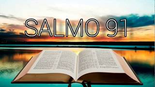 Salmo 91 Oración poderosa salmos para orar [upl. by Queridas]