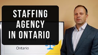 How to Start and Operate a Staffing Agency in Ontario  Canada [upl. by Enatan935]