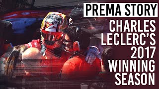 Prema Story Charles Leclercs 2017 Winning Season [upl. by Aihtiekal]