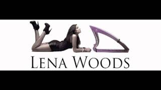 Lena Woods  Forever [upl. by Reifnnej]