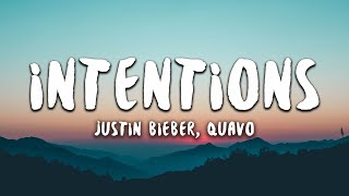 Justin Bieber Quavo  Intentions Lyrics [upl. by Anoirtac]