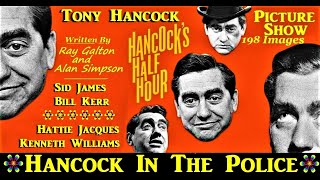 Hancocks Half Hour Hancock In The Police Unabridged Galton amp Simpson 1957 [upl. by Duarte]