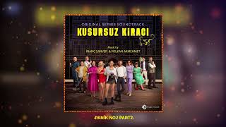 Kusursuz Kiracı  Panik No2 Part2 Original TV Series Soundtrack [upl. by Germaun]