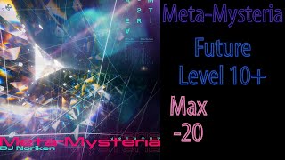 Arcaea MetaMysteria FTR 10 PM 20 [upl. by Karla]