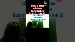 class 8 maths factorisation solutions 🤓 exercise 122✅ Q  4😇 part i [upl. by Rehctelf]