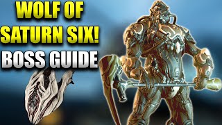 Warframe Wolf Of Saturn Six Boss Fight Guide  Recall TenZero amp Nightwave [upl. by Aelhsa]