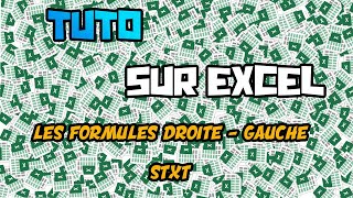 Comment extraire une partie dune cellule excel  Droite Gauche STXT [upl. by Nehtan653]