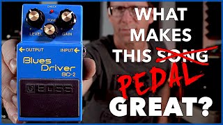 What Makes This Pedal Great Boss BD2 Blues Driver [upl. by Krebs252]