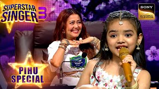 quotKya Khoob Lagti Hoquot गाने से पहले किसने किया Pihu का Mood ख़राब  Superstar Singer 3  Pihu Special [upl. by Picco898]