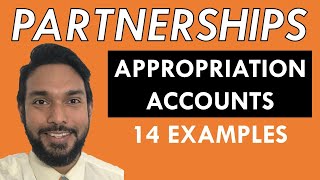 Partnerships  Appropriation accounts  14 worked examples  CSEC PoA [upl. by Grory]