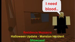 Roblox  Residence Massacre Mansion Incident Ending [upl. by Shum172]