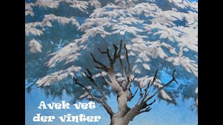 Avek vet der vinter  Yiddish Poem as song [upl. by Arrehs]