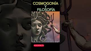 COSMOGONÍA Y FILOSOFÍA filosofia cosmogonia historia [upl. by Josepha]