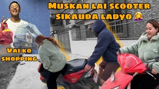 LASTAI HASAYO 😂 MUSKAN LAI SCOOTER SIKAUDAI ❤️ VAI KO SHOPPING ANI LAPHING KHANA GAIYO 😁 [upl. by Sybilla]