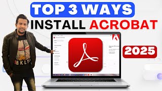 How to Download Adobe Acrobat 2025  Top 3 Way to Install Acrobat Pro  How to Install Adobe Acrobat [upl. by Yekcin]