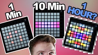 Making a Launchpad Lightshow in 1 MINUTE 10 MINUTES amp 1 HOUR [upl. by Grieve]