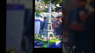 CTTC EXPO Alpha tower model 🗼 Paris France By Dr luqman [upl. by Soble207]