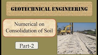 Numerical on Consolidation of soil part 2 I University Solved Example [upl. by Affay]