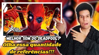 Imortal Tagarela  Novatroop  Deadpool Marvel  REACT [upl. by Gottuard933]