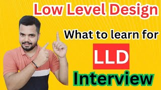 LLD  What should I learn for LLD interview  Low Level Design lld systemdesign google coding [upl. by Norrej415]