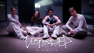 Unprocessed  Glass Official Music Video [upl. by Carling]