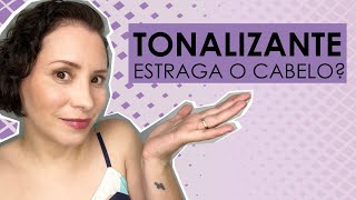 TONALIZANTE ESTRAGA O CABELO [upl. by Niassuh]