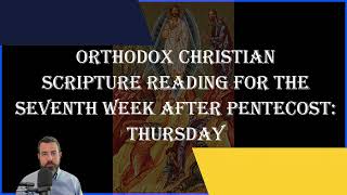 Seventh Week After Pentecost Thursday  1 Cor 72435 amp Matthew 15122 [upl. by Nawd]