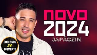 JAPÃOZINJAPÃOZINHO ATUALIZOU REPERTÓRIO NOVO  MÚSICAS NOVAS 2024  ANO NOVO [upl. by Akehsal247]