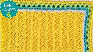 How to Crochet a Blanket Left Handed  the Pin Curl Granny Baby Blanket [upl. by Redd]