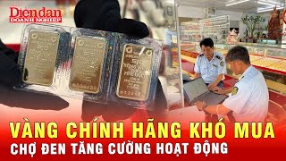 Vàng chính hãng khó mua chợ đen đẩy giá vàng miếng SJC lên cao ngất ngưởng  Tin tức 24h [upl. by Map]