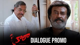 Kaala Movie Dialogue Promo  Rajinikanth  Pa Ranjith  Dhanush  TFPC [upl. by Tjaden]