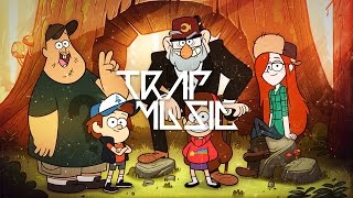 Gravity Falls Theme Song RemixManiacs Trap Remix [upl. by Noval]