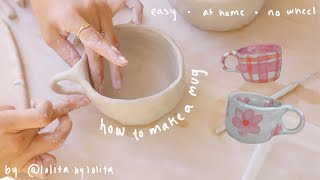 how to make a ceramic mug  no wheel required 🌸 pottery from home [upl. by Reese851]