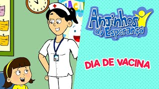 Dia de vacina  Anjinhos da Esperança [upl. by Deina89]