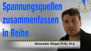 Spannungsquellen zusammenfassen in Reihe [upl. by Nashbar]