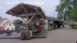 Mont Tremblant village [upl. by Fanchon]