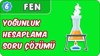 Yoğunluk Hesaplama  6 Sınıf Fen evokul Kampı [upl. by Naesar278]