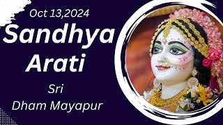 Sandhya Arati Sri Dham Mayapur  Oct 13 2024 [upl. by Hobbs]