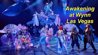 Awakening at Wynn Las Vegas  A New Era of Entertainment [upl. by Alit524]