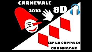 SU LA COPPA DI CHAMPAGNE  8D RECAP CARNEVALE DI VIAREGGIO 2022 [upl. by Llennahc]