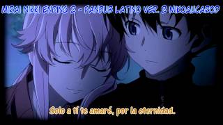 Mirai Nikki  Ending 2 Cover Latino Full MikoAucarod Ver 2 [upl. by Niehaus37]