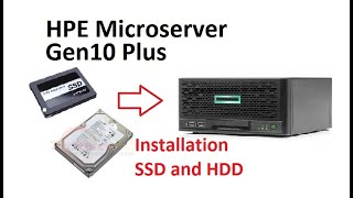 Installation SSD and HDD on Microserver Gen10 plus [upl. by Bertle]