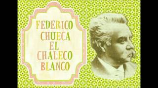 Federico Chueca «Polka tarareada» de quotEl chaleco blancoquot 1890 [upl. by Enixam]