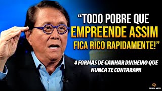 ESSE É O SEGREDO PARA FICAR RICO EMPREENDENDO  COMO EMPREENDER  Robert Kiyosaki dublado [upl. by Egin]