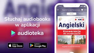 Angielski na mp3 Konwersacje dla początkujących  audiobook  Dorota Guzik czyta [upl. by Aicel]