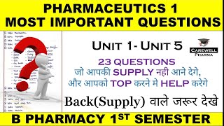 pharmaceutics 1 important questions  b pharmacy 1st semester  top 23 questions  Carewell Pharma [upl. by Tamarah]