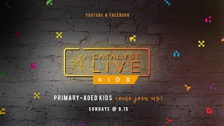 Catalyst Kids Primary  27th August 2 [upl. by Sugar261]