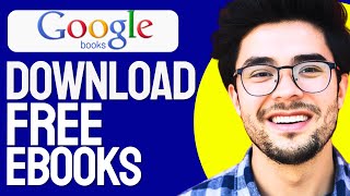 How To DOWNLOAD Free eBooks From Google Books Legally 2024 [upl. by Enilrae]