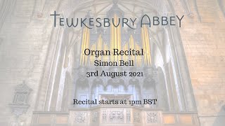 Organ Recital  Simon Bell 382021 [upl. by Lytsirk961]