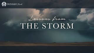 Lessons From The Storm • Pathway Church Shorewood • 10132024 [upl. by Belen]